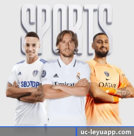 坚持做好基础的事 - LeyuSport